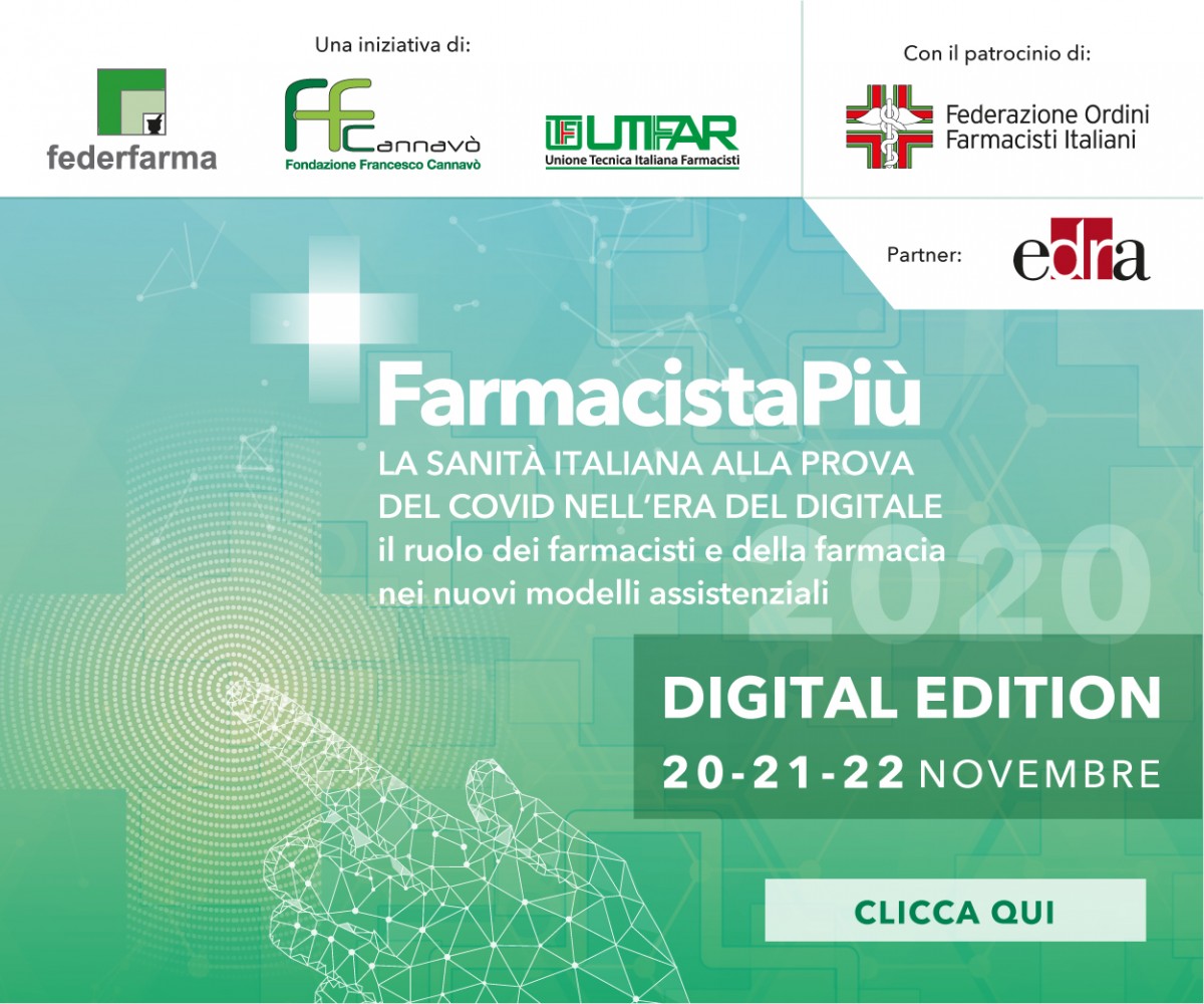 FARMACISTAPIU': IL CONGRESSO DEI FARMACISTI ITALIANI NELLA SUA PRIMA EDIZIONE DIGITALE IL 20, 21 E 22 NOVEMBRE