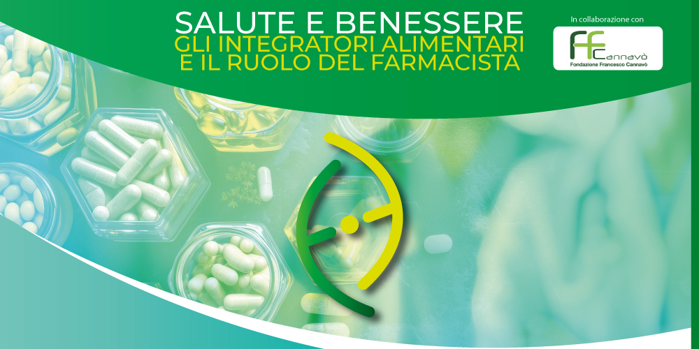 Salute e Benessere - Gli integratori alimentari e il ruolo del farmacista - Verona