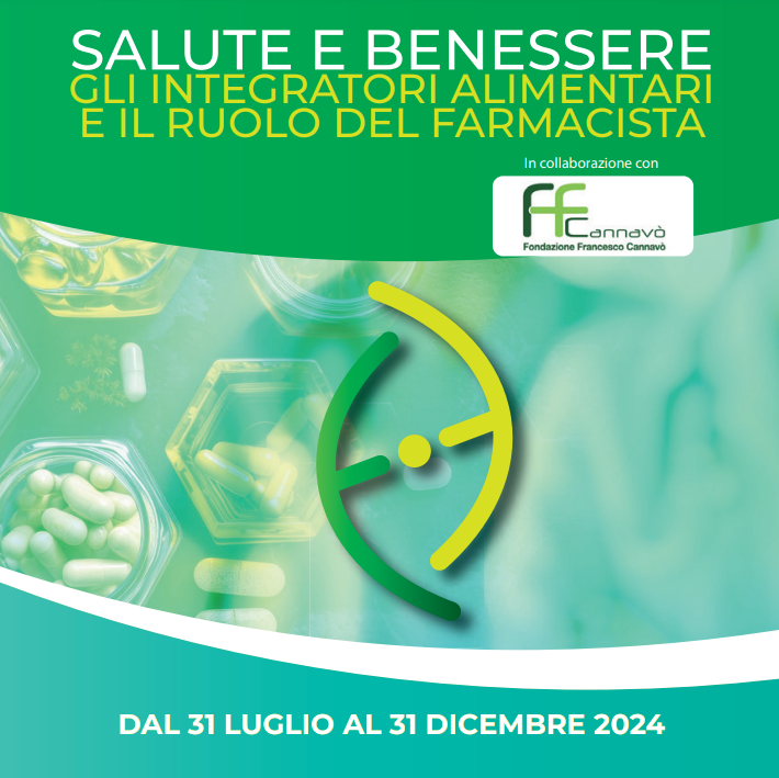 Salute e Benessere - Gli integratori alimentari e il ruolo del farmacista - FAD