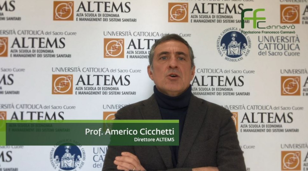 Prof. Americo Cicchetti: L’ esperienza Covid-19: la risposta del territorio e i costi della cronicità